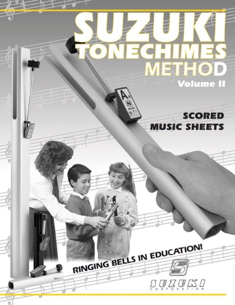 Suzuki HBB-S2 Tone Chime Music Scores. Volume 2